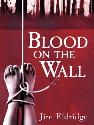 cover image of Blood On the Wall